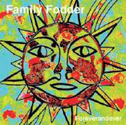 Family Fodder - Foreverandever - Import CD