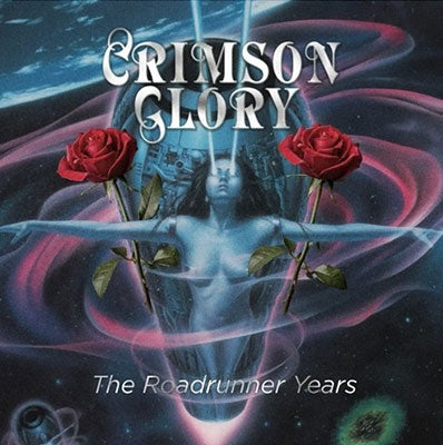Crimson Glory - The Roadrunner Years - Deluxe 3Cd Digipak - Import 3 CD