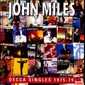 John Miles - Decca Singles 1975-79 - Import CD