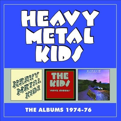 Heavy Metal Kids - The Albums 1974-76 Expanded Edition - Import 3 CD