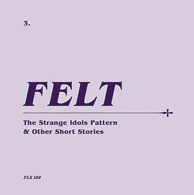 Felt - The Strange Idols Pattern And Other Short Stories: Remastered Cd & 7" Vinyl Boxset  - Import CD + 7inch