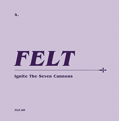 Felt - Ignite The Seven Cannons: Remastered Cd & 7" Vinyl Boxset  - Import CD + 7inch