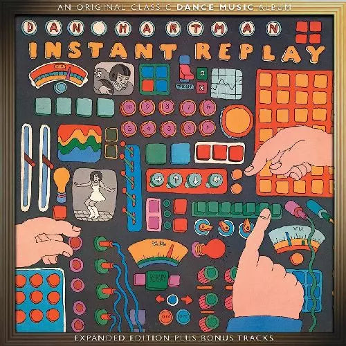 Dan Hartman  - Instant Replay: Expanded Edition - Import CD