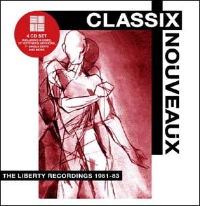 Classix Nouveaux - The Liberty Recordings 1981-83: 4CD Capacity Wallet - Import 4 CD Bonus Track