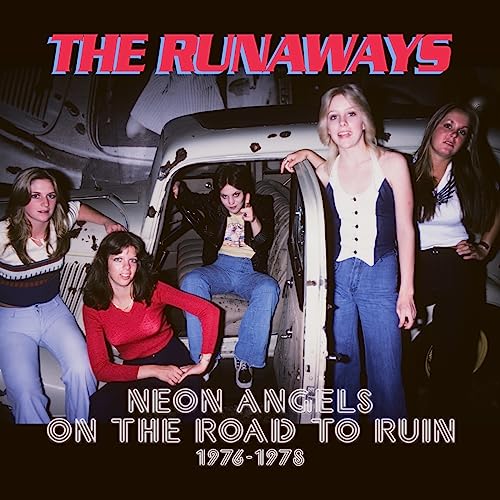 The Runaways - Neon Angels On The Road To Ruin 1976-1978 - Clamshell Box - Import 5 CD Box set