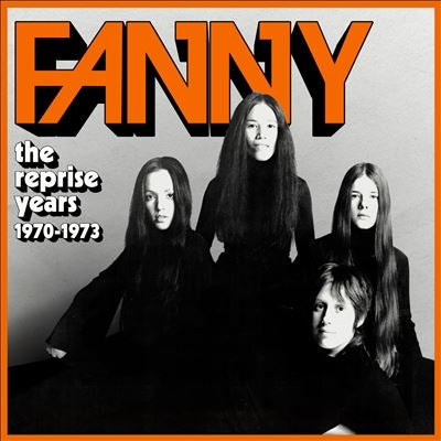 Fanny - The Reprise Years 1970-1973 - Import 4 CD Box Set