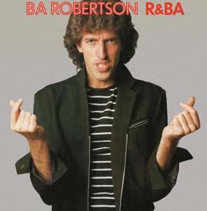 B.A.Robertson - R & Ba: Expanded Edition - Import CD