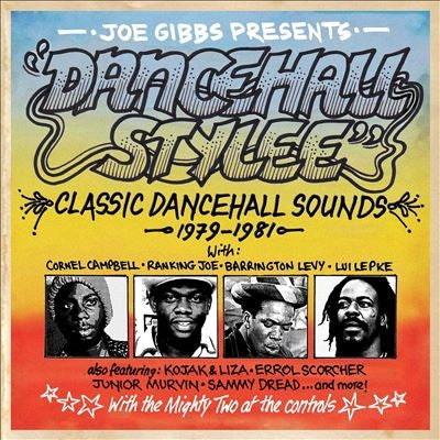 Various Artists - Joe Gibbs Presents Dancehall Stylee: Classic Dancehall Sounds 1979-1981 - Import 2 CD