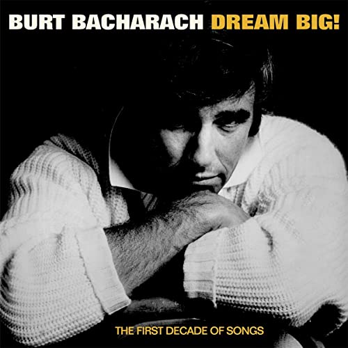 Burt Bacharach - Dream Big: The First Decade Of Song - Import 4 CD