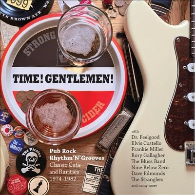 V.A. - Time! Gentlemen! (Pub Rock Rhythm N Grooves - Classic Cuts And Rarities 1974-1982) - Import 3 CD