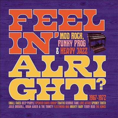 V.A. - Feelin' Alright - Mod, Rock, Funky Prog & Heavy Jazz 1967-1972 - Import 3 CD Box Set