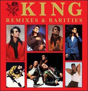 King (New Wave) - Remixes & Rarities - Import 2 CD