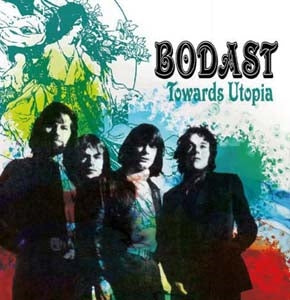 Bodast - Towards Utopia: Remastered Edition - Import CD