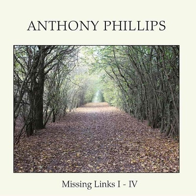 Anthony Phillips - Missing Links I - IV: 5CD Remastered Clamshell Boxset - Import 5 CD Box Set