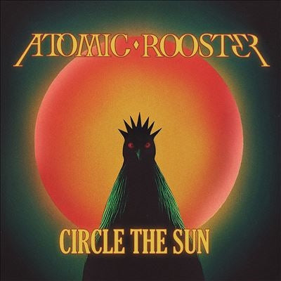Atomic Rooster - Circle The Sun - Import CD