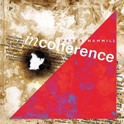 Peter Hammill - Incoherence: Expanded 2Cd Edition - Remix - Import 2 CD