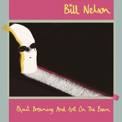 Bill Nelson - Quit Dreaming And Get On The Beam - Import 3 CD+Blu-Ray