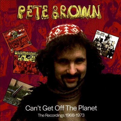 Pete Brown (Rock) - Can'T Get Off The Planet - The Recordings 1968-1973 (Clamshell Box) - Import 6 CD Box Set