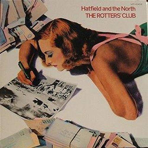 Hatfield & The North - The Rotters' Club - Import CD