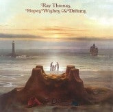 Ray Thomas - Hopes, Wishes & Dreams - Import CD