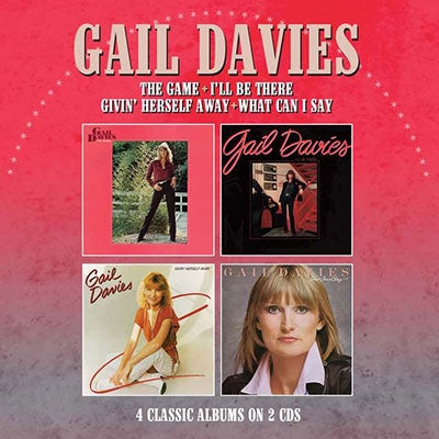 Gail Davies - The Game/I'Ll Be There/Givin' Herself Away/What Can I Say - Four Albums On Two Cds - Import 2 CD