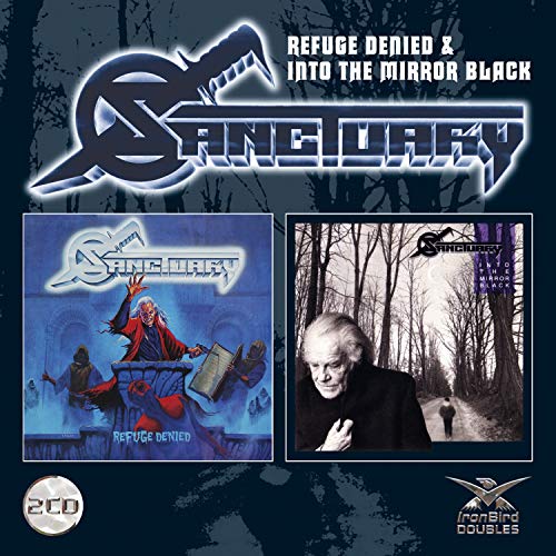 Sanctuary (Metal) - Refuge Denied / Into The Mirror Black - Import 2 CD