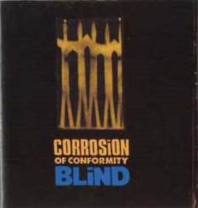 Corrosion Of Conformity - Blind: Expanded Edition - Import CD