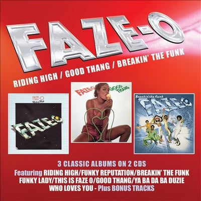 Faze-O - Riding High/Good Thang/Breakin' The Funk - Import 2 CD