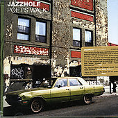 Jazzhole - Poet's Walk - Import CD