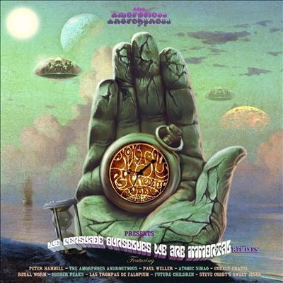 Amorphous Androgynous 、 Peter Hammill - We Persuade Ourselves We Are Immortal MPB Remixes - Import CD