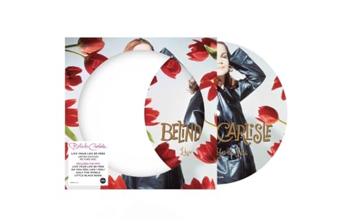 Belinda Carlisle - Live Your Life Be Free - Import Picture Vinyl LP RecordLimited Edition