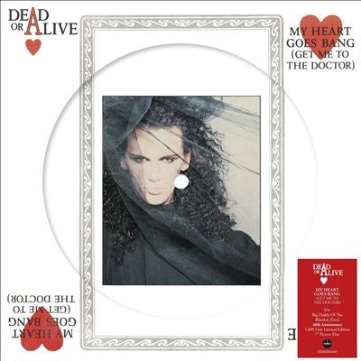 Dead Or Alive - My Heart Goes Bang (Get Me To The Doctor) - Import Picture Vinyl 7 inch Single Record