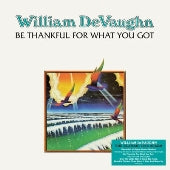 William DeVaughn - Be Thankful for What You Got - Import Vinyl LP Record