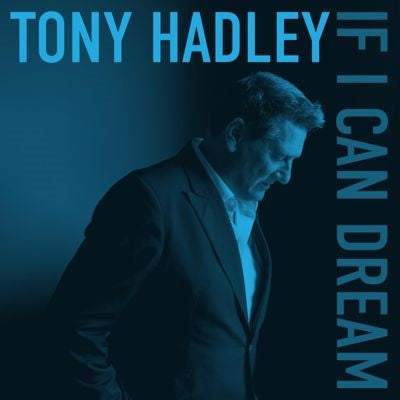 Tony Hadley - If I Can Dream - Import CD
