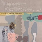 Christine Tobin、Liam Noble - Tapestry Unravelled - Import CD