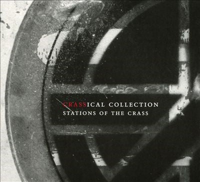 Crass - Stations of the Crass (Crassical Collection) - Import 2 CD