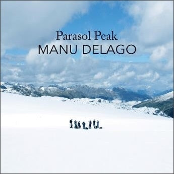 Manu Delago - Parasol Peak (Live In The Alps): Deluxe Edition - Import CD