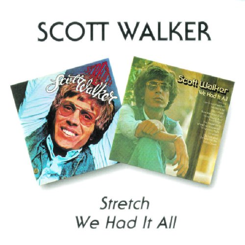 Scott Walker - Stretch/We Had It All - Import CD
