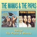 The Mamas & The Papas - Mamas & The Papas Deliver, The/Papas & The Mamas, The - Import CD