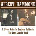 Albert Hammond - It Never Rains In Southern California/Free Electric Band [Remaster] - Import CD