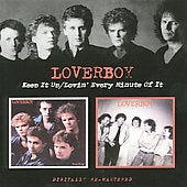 Loverboy - Keep It Up/Lovin' Every Minute Of It - Import CD