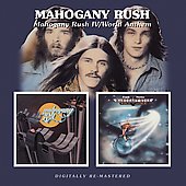 Mahogany Rush - Mahogany Rush IV/World Anthem - Import 2 CD