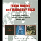 Frank Marino & Mahogany Rush - Live / Tales Of The Unexpected / What's Next - Import 2 CD