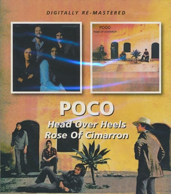 Poco - Head Over Heels / Rose Of Cimarron - Import CD