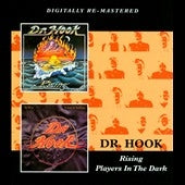 Dr. Hook - Rising / Players In The Dark - Import CD
