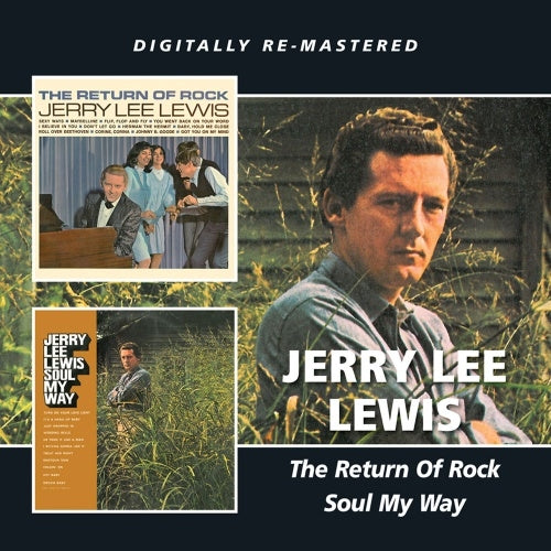 Jerry Lee Lewis - The Return of Rock/Soul My Way - Import CD