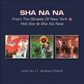 Sha Na Na - From The Streets Of New York/Hot Sox/Sha Na Now - Import CD