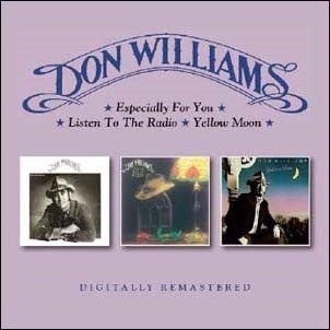 Don Williams - Especially For You / Listen To The Radio / Yellow Moon - Import 2 CD