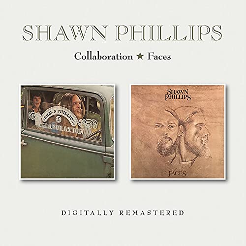 Shawn Phillips - Collaboration/Faces - Import 2 CD