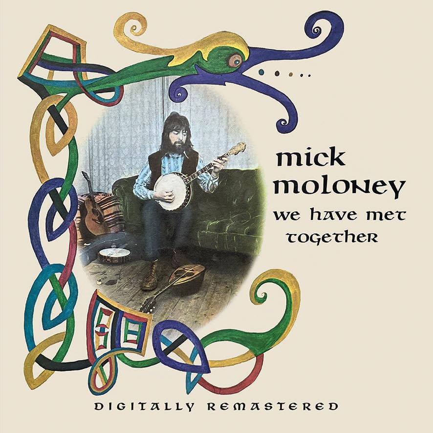 Mick Moloney - We Have Met Together - Import CD